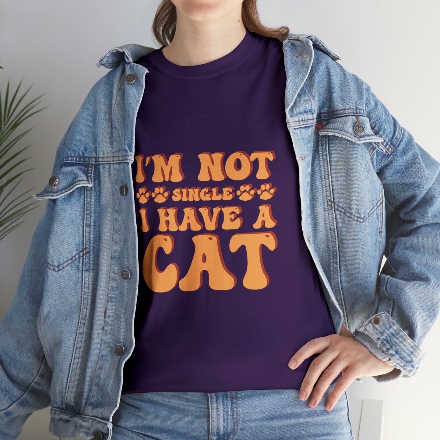 I'm Not Single, I Have a Cat