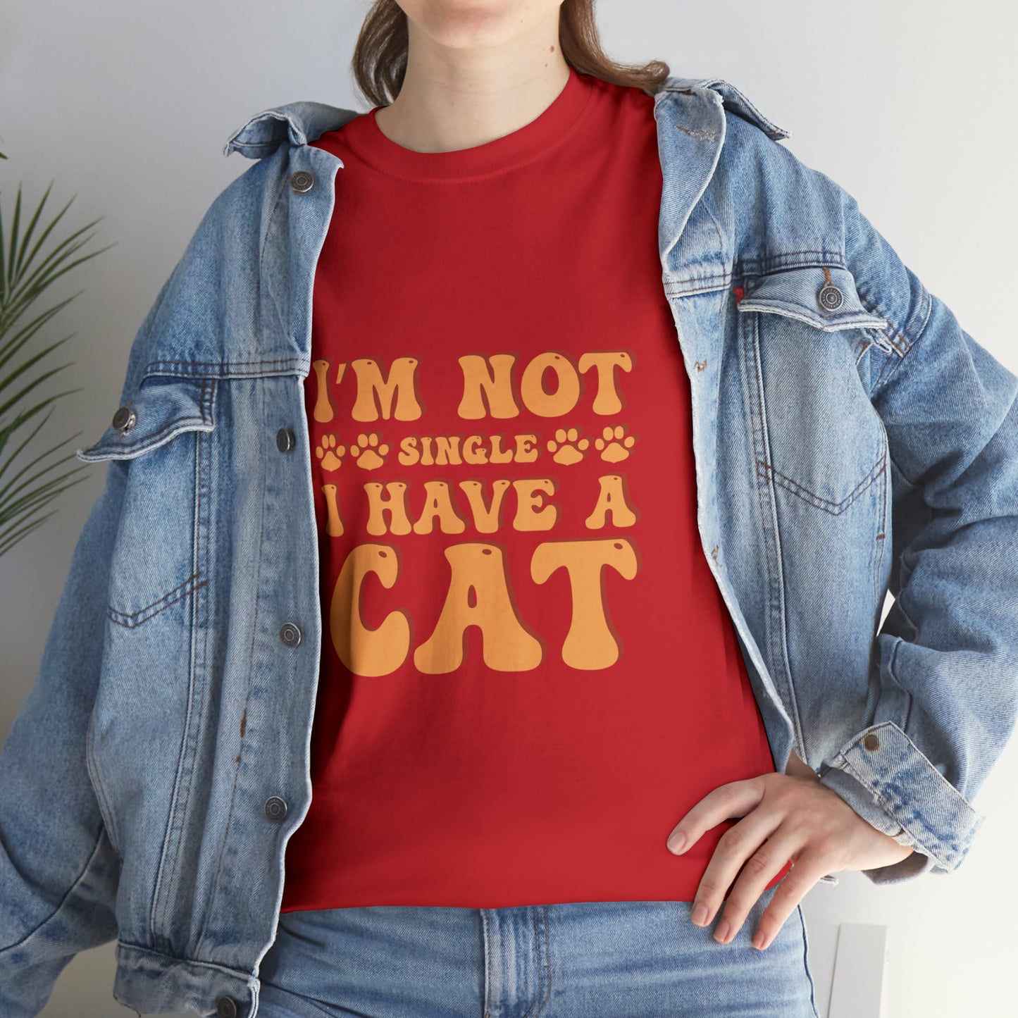 I'm Not Single, I Have a Cat